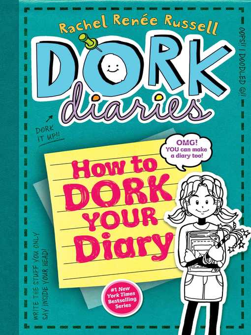 Title details for How to Dork Your Diary by Rachel Renée Russell - Wait list
